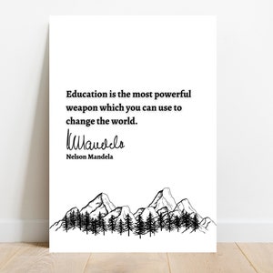 Nelson Mandela Quote, Mandela Wall Art, Poster, Literary Print, South Africa President, Education, Inspirational Wall Art, Home Decor, Gift
