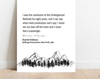 Harriet Tubman Quote, Harriet Tubman Wall Art, Quote Poster, Literary Print, Inspirational Wall Art, Freedom quote, Home Decor, Gift