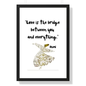 RUMI 15 Zitat, RUMI 15 Wandkunst, Zitat Poster, literarischer Druck, &quot;Love is the Bridge ...&quot; Inspirational Wall Art, Home Decor, Geschenk
