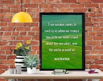 Socrates Quote, Socrates Wall Art, True Wisdom Comes to Each of Us, Quote Print Poster, Inspirational Wall Art, Home Decor, Gift