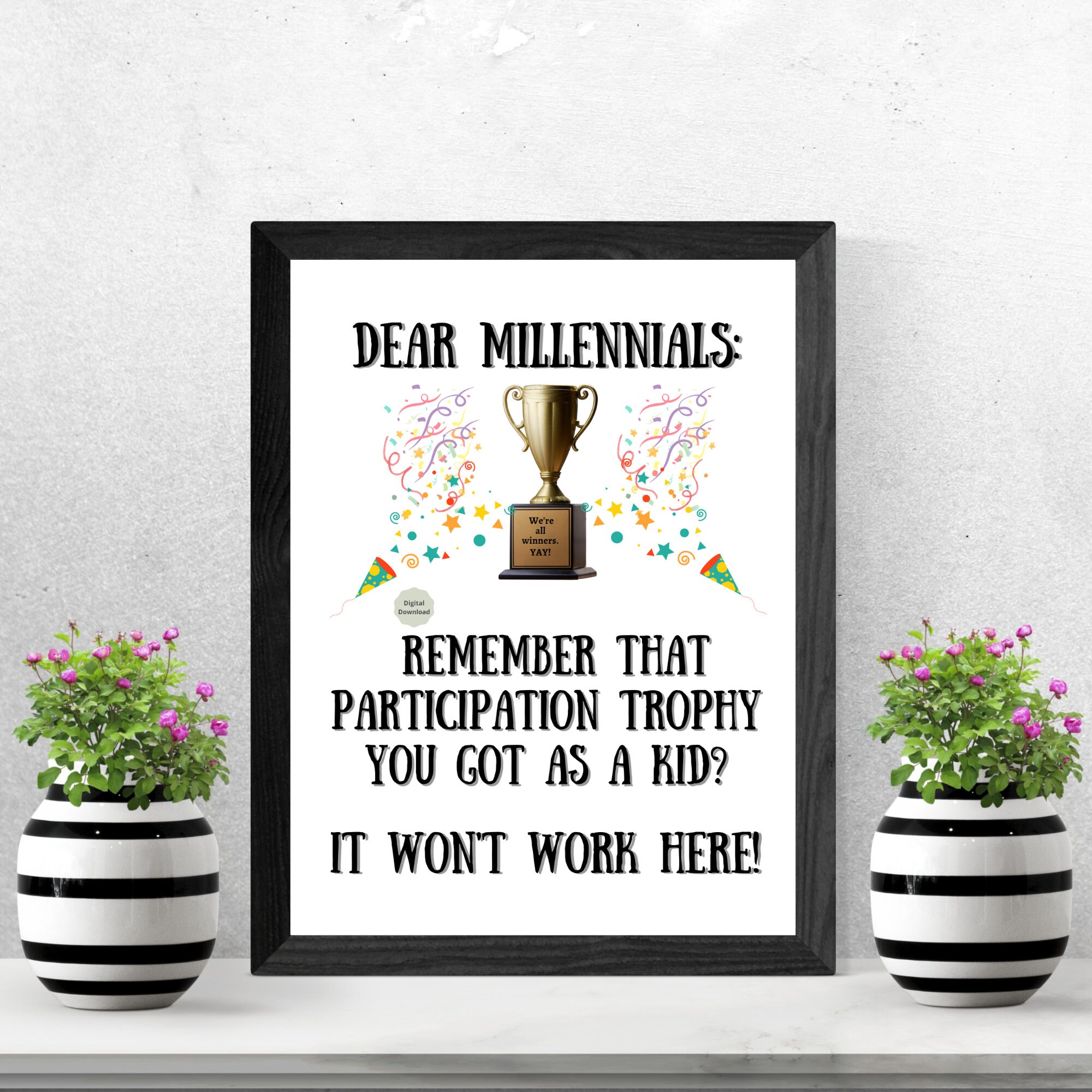 DEAR MILLENNIALS: Digital Wall Art, Printable Wall Art, Wall Hangings ...