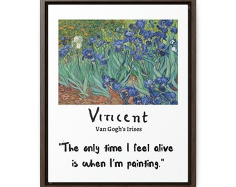 Van Gogh Quote, Van Gogh Wall Art, I feel alive when I'm painting, Print Poster, Inspirational Wall Art, Inspired Quote, Home Decor, Gift