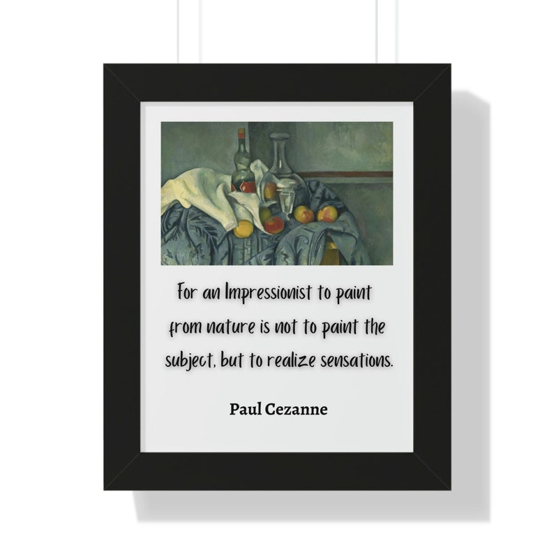 Paul Cezanne Quote, Cezanne Wall Art,, Quote Print Poster, Genius ...