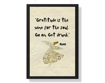 RUMI 9 Quote, RUMI 9 Wall Art, Quote Poster, Literary Print, "Gratitude is the wine for the soul..." Inspired Wall Art, Home Decor, Gift