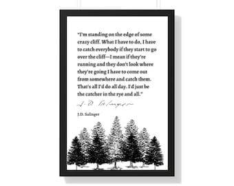 J.D. Salinger Citazione, Salinger Wall Art, Citazione Poster, Stampa letteraria, Catcher in the Rye, Inspirational Wall Art, Oggettistica per la casa, Regalo