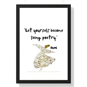 RUMI 11 Quote, RUMI 11 Wall Art, Quote Poster, Literary Print, Let yourself become living poetry, Inspirational Wall Art, Home Decor, Gift