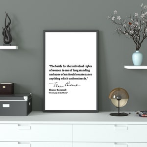 Eleanor Roosevelt Zitat, Roosevelt Wandkunst, Zitat Poster, literarisch, Dame der Welt, humanitär, inspirierte Wandkunst, Wohnkultur, Geschenk