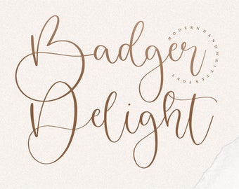 Badger Delight - Calligraphy Font, Handwritten Font, Script Font, Wedding Font, Cricut Fonts, Canva Fonts, Procreate Font, SVG fonts