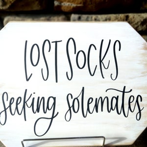 Lost Socks, Seeking Soulmates Wooden Sign