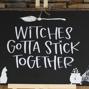 Witches Gotta Stick Together Canvas Decor