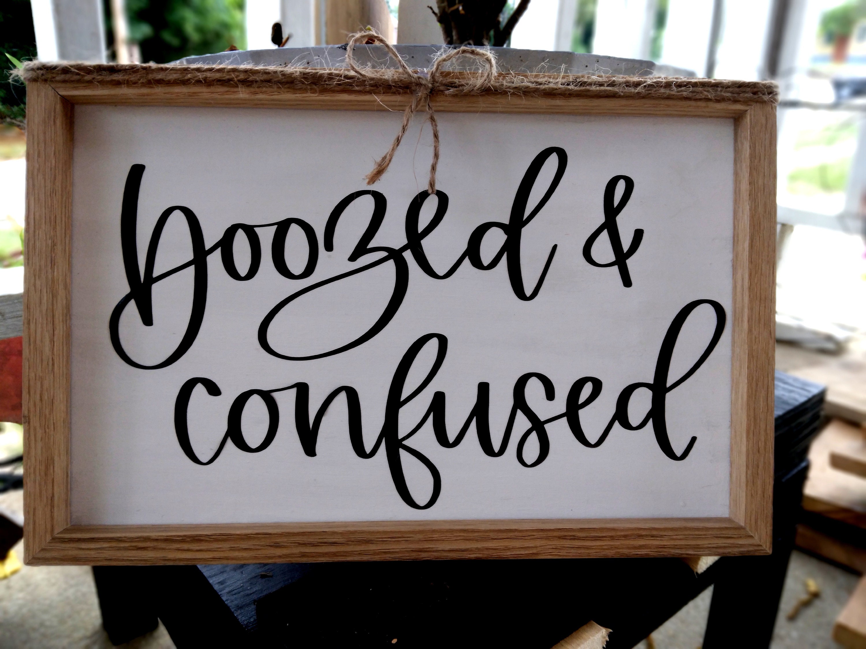 Boozed & Confused Wood Framed Sign - Etsy