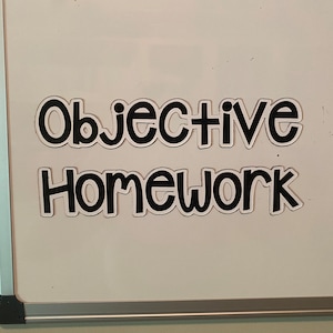 Objective and Homework Magnets