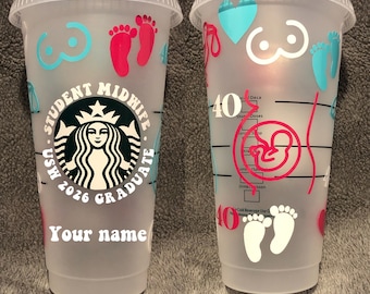 Student Midwife - Personalised Starbucks Venti 24oz Cold Cup Reusable