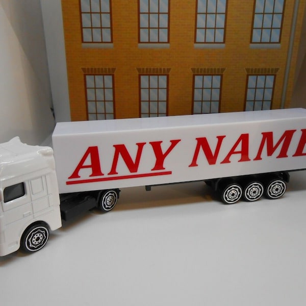 PERSONALISED NAME Toy lorry truck Toy Car Model boy girl dad mom uncle grandad brother birthday Christmas gift present New Boxed