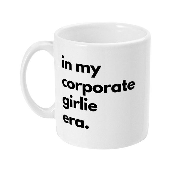 Corporate Girlie Tasse