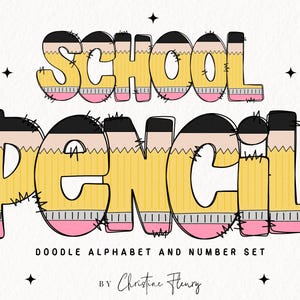 Pencil Doodle Alphabet School PNG, School Letters, Back To School Font, School Doodle Alpha, School Sublimation, Digital Download