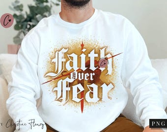 PNG cristiano «Fe sobre el miedo», PNG para camiseta cristiana, PNG con versículo bíblico, diseño cristiano juvenil para sublimación, descarga digital