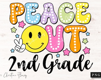 ¡Paz adiós! Segundo grado PNG, Escuela PNG, Escuelas terminadas PNG, Diseño de sublimación de la Clase 2025, Vacaciones de verano PNG, Descarga digital