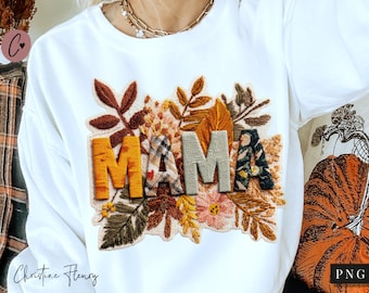 Fall Mama Embroider PNG, Fall PNG, Thankful Mama PNG, Patchwork Mama Png Sublimation Design, Digital Download