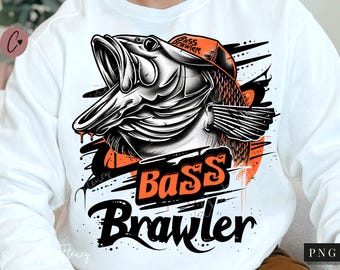 Bass Brawler Fishing PNG, Fishing Dad PNG, Fathers Day Shirt, Fishing Sublimation Design, Fathers Day Bass Png, Digital Download