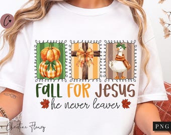 Fall For Jesus PNG, Christian PNG, Fall Goose Thanksgiving Png, Bible Verse Sublimation Design, Digital Download