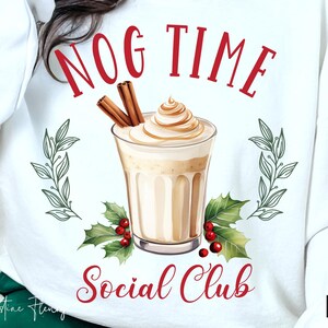 Nog Time Social Club Christmas png, feestelijke png, kerst girly png, kerstmansublimatieontwerp, vrolijke vakantie png, digitale download
