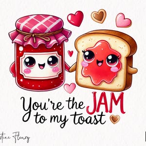 Marmelade zu meinem Toast Lustiger Valentinstag Png, Valentinstag PNG, Essen Wortspiel Png, lustiges Paar Png, Corny Paar Geschenk, Valentinstag Sublimation