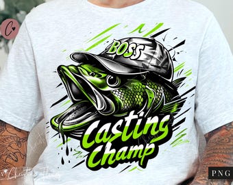Casting Champ Bass Fishing PNG, Fishing Dad PNG, Fathers Day Shirt, Fishing Sublimation Design, Fathers Day Bass Png, Digital Download