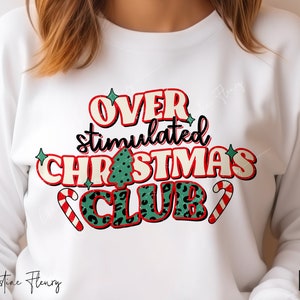 Plus stimulé Christmas Club PNG, Sublimation Christmas Club PNG, sublimation de Noël, impression festive PNG, téléchargement numérique
