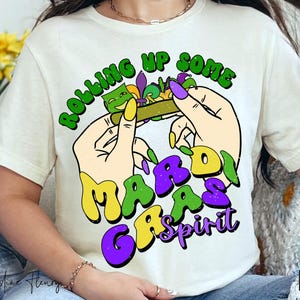Retro Rolling Up Some Mardi Gras Spirit PNG, Mardi Gras PNG, Engraçado Nova Orleans Camisa Sublimação, Retro Mardi Gras PNG Download Digital