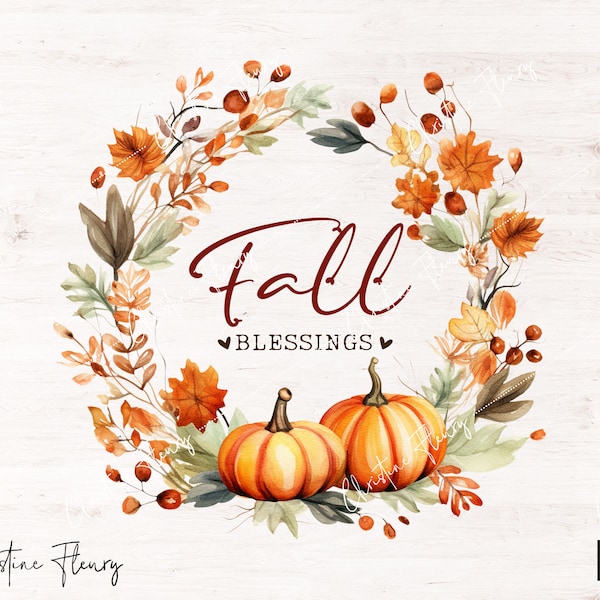 Fall Blessings Sublimation PNG, Fall Quote Sublimation PNG, Watercolor PNG, Sublimation Design Digital Download