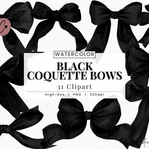 May include: A watercolour illustration featuring multiple black bows in different designs. The image includes the text "WATERCOLOR BLACK COQUETTE BOWS 31 Clipart High-Res | PNG | 300dpi". A pink circle with the letter "C" is also visible.
