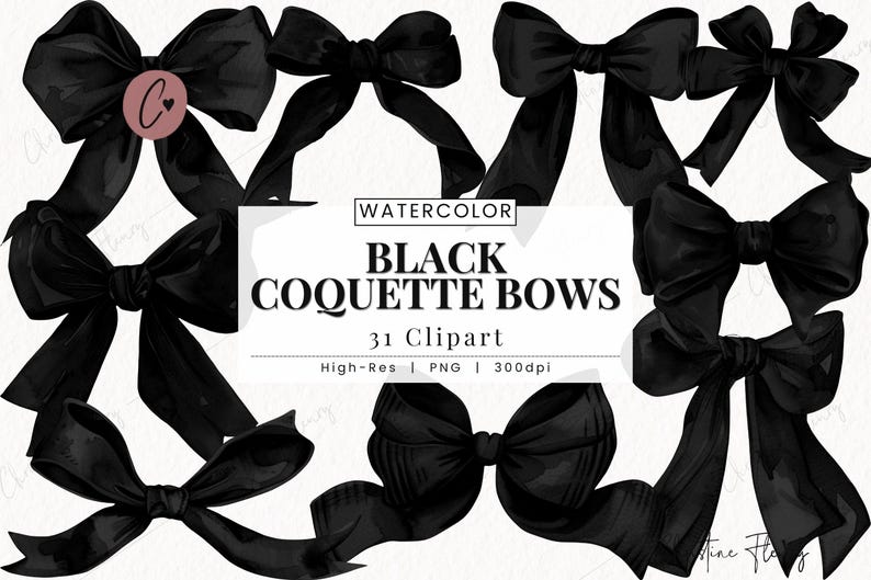 May include: A watercolour illustration featuring multiple black bows in different designs. The image includes the text "WATERCOLOR BLACK COQUETTE BOWS 31 Clipart High-Res | PNG | 300dpi". A pink circle with the letter "C" is also visible.