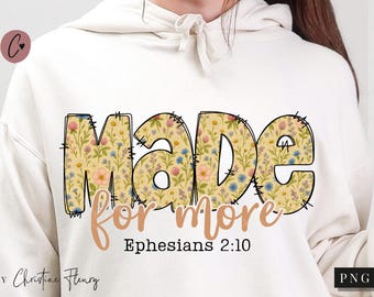 Made For More PNG, Bible Verse Png, Christian Woman Shirt Sublimation Design, Christian Sublimation, Jesus lover Png
