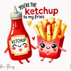 Ketchup To My Fries Funny Valentine png, Valentijnsdag png, woordspeling png, grappig stel png, cadeau voor melig stel, valentijnssublimatie