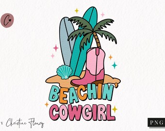 Beachin Cowgirl PNG, Summer Png, Preppy Summer Western Png, Coastal Cowgirl Tshirt, Spring Break Png, Beach Sublimation