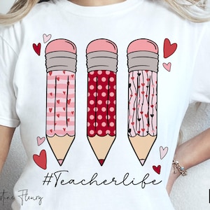 Teacherlife Pencil Valentine PNG, Teacher Png, Valentine Day Png, Trendy Valentine, Teacher Appreciation, Gift for Teacher, Teacherlife