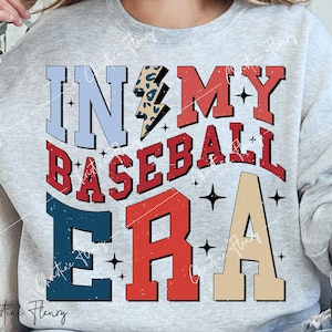 In My Baseball Era PNG, Baseball PNG, Retro Era Png, Retro Sublimation Design, Baseball Sublimation, Digital Download