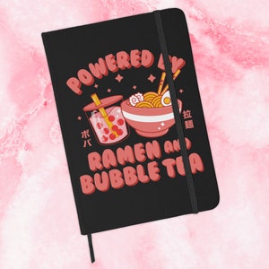 Powered by Ramen and Bubble Tea Journal, Cute Lined Notebook, Japanese Cartoon Style Gift For Friend Black