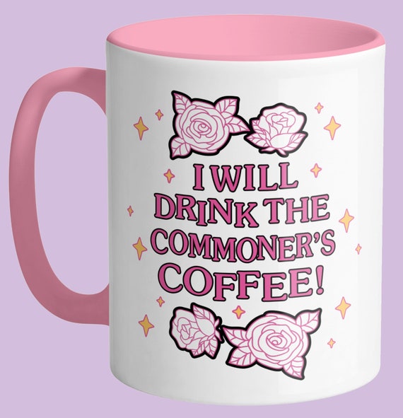I Will Drink the Commoner's Coffee 11 Oz Coffee Mug, Anime Fan Gift Coffee  Cup - Etsy
