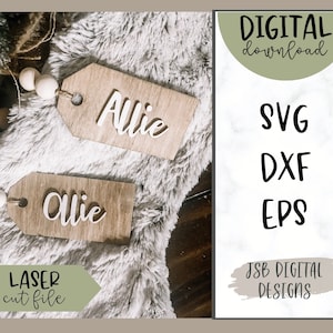 May include: Two wooden tags with the name "Allie" written in white on them. The tags are on a fuzzy white surface. The image also includes text that says "DIGITAL download", "SVG", "DXF", "EPS", "LASER cut file", and "JSB DIGITAL DESIGNS".