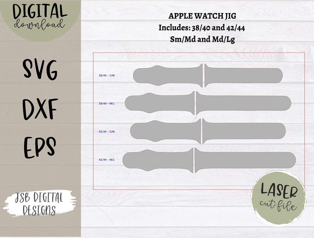 Watch Cut File Apple Watch Band Jig SVG Laser Cut File, 38/40/42/44mm (digital ...