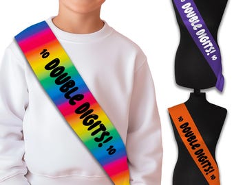 Double Digits 10th Birthday Sash - 10th Birthday Party - Happy Tenth  Birthday - Teenager Today - Choose from many colours