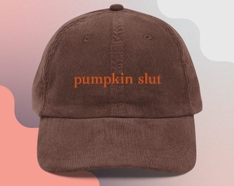 PUMPKIN SLUT - Vintage corduroy cap