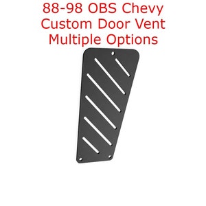 88-98 OBS Chevy Custom Door Vent Panels