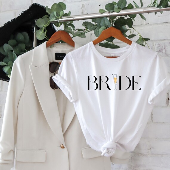 Bride Shirt Bride to Be Shirt Bride T-shirt Bride T Shirt Bride Shirt Bride Gift Ideas Bridal Party Ideas Bachelorette Party Champagne