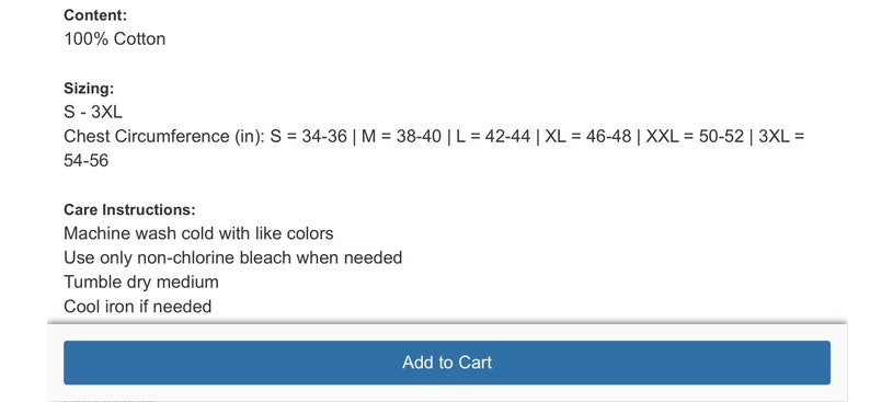 May include: Image displays text detailing product content, sizing, and care instructions. The content is 100% cotton. Sizing ranges from S to 3XL, with chest circumference measurements in inches. Care instructions include machine washing cold, non-chlorine bleach, tumble dry medium, and cool iron.
