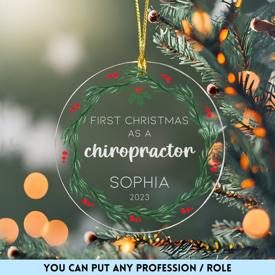 First Christmas Chiropractor Acrylic Ornament, Custom Chiropractic Doctor Group Keepsake Gift