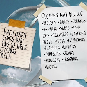 Op de afbeelding: Een handgeschreven notitie op gestreept papier zegt "Elke outfit wordt geleverd met twee tot drie kledingstukken". Een tweede notitie zegt "Kleding kan bevatten" en somt verschillende kledingstukken op, waaronder blouses, tunieken, jurken, T-shirts, rokken, tanktops, truien, laagjes, vesten, cardigans, flanellen, rompers, jumpsuits, jeans, broeken, leggings en shorts.