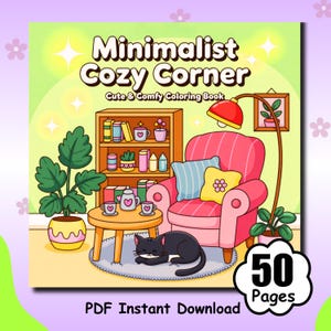 Puede incluir: Portada de libro para colorear digital titulada "Minimalist Cozy Corner" con una ilustración de dibujos animados de un salón acogedor. La imagen presenta un sillón rosa, una estantería, una mesa con tazas de té y un gato negro. El libro tiene 50 páginas y está disponible como descarga instantánea en PDF.